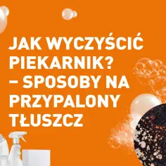Skuteczne sposoby na czyszczenie przypalonego piekarnika bez chemii