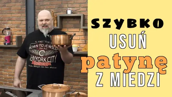 Czym czyścić miedziane naczynia, aby nie uszkodzić ich powierzchni?